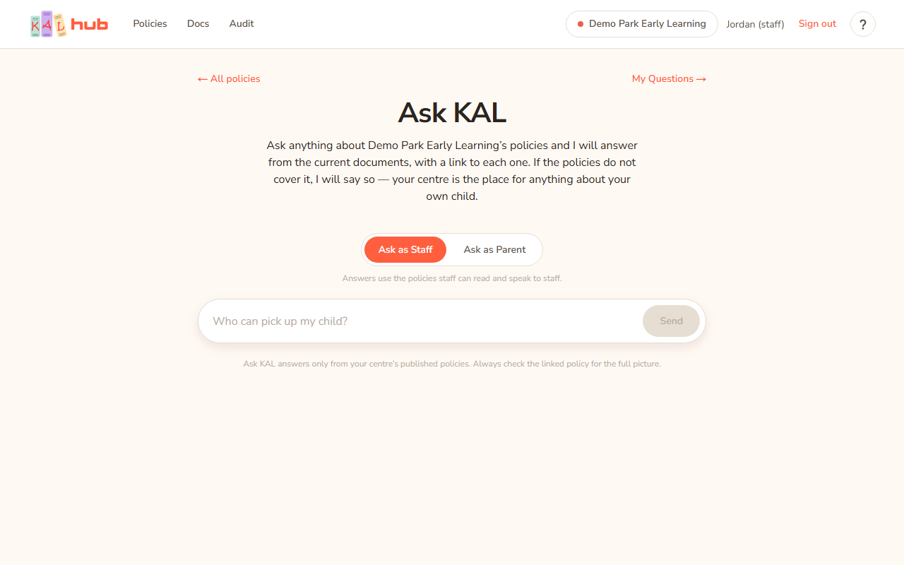 Ask KAL on a computer for a staff member. Two buttons, Ask as Staff and Ask as Parent, sit above the question box with a note saying which policies the answers use.