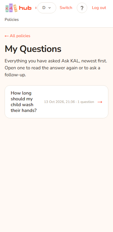 The My Questions page on a phone for a parent who has asked nothing. It reads You have not asked anything yet and offers an Ask a question button.