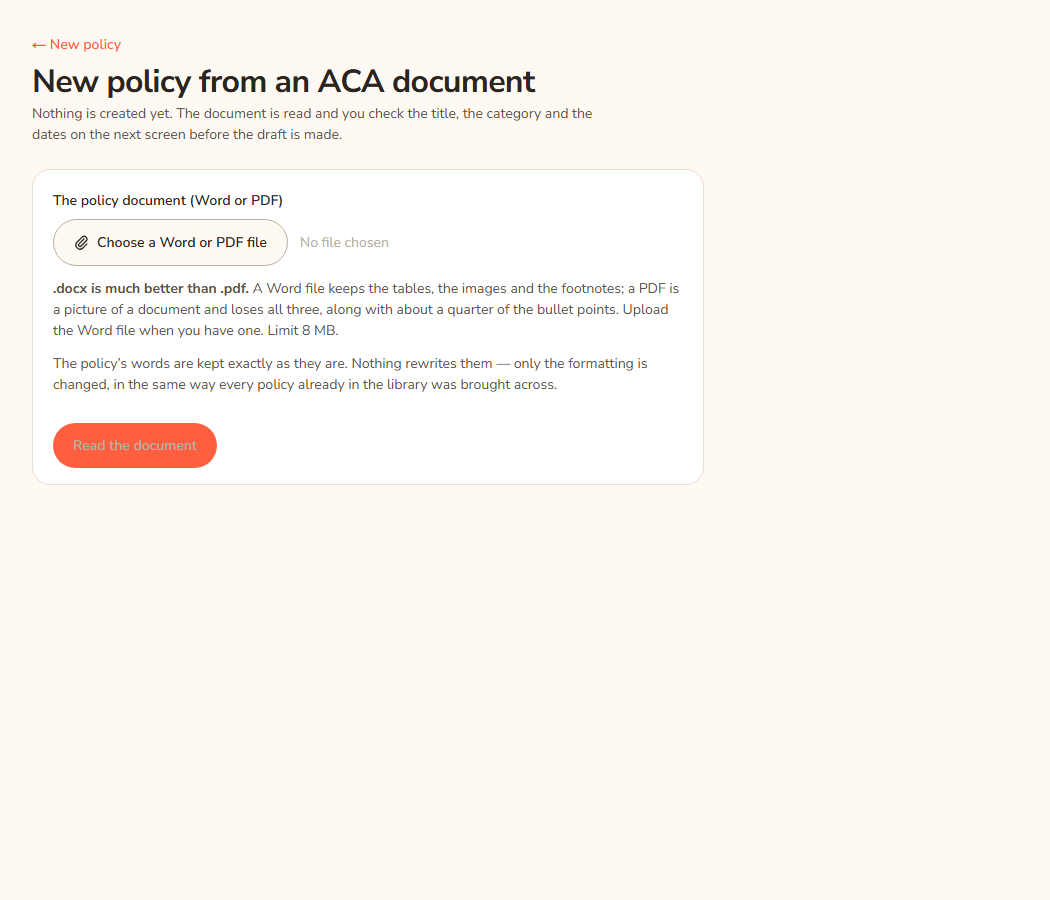 The upload page for a new policy from a Word or PDF file. A box labelled The policy document (Word or PDF) has a file chooser, and a grey Read the document button that stays grey until a file is chosen. A note says .docx is much better than .pdf and gives the 8 MB limit.