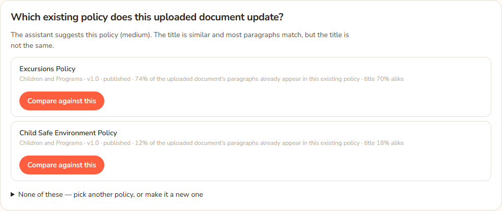 The section headed Which existing policy does this uploaded document update. It shows a sentence from the assistant and two candidates with their percentages and a Compare against this button. Below is a link: None of these, pick another policy, or make it a new one.