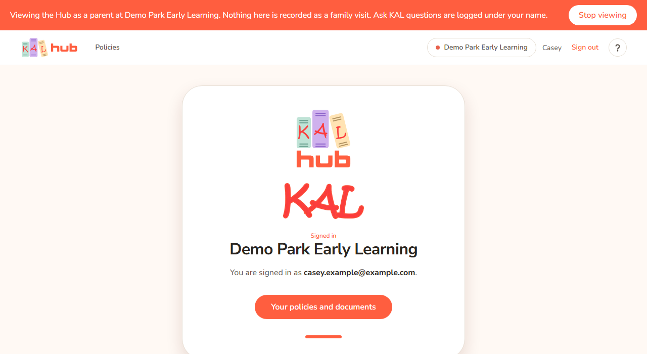 The Hub home page during a parent view at Demo Park. A coral banner at the very top says Viewing the Hub as a parent at Demo Park Early Learning, that nothing is recorded as a family visit, and has a Stop viewing button. Below it is the Hub home card for Demo Park Early Learning with a Your policies and documents button.